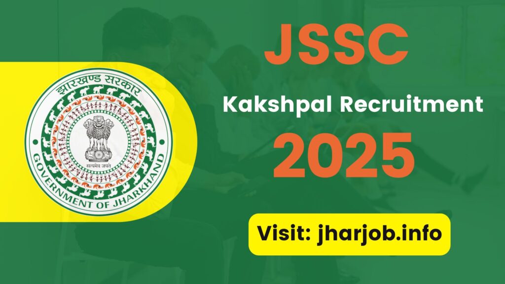 JSSC Kakshpal Recruitment 2025