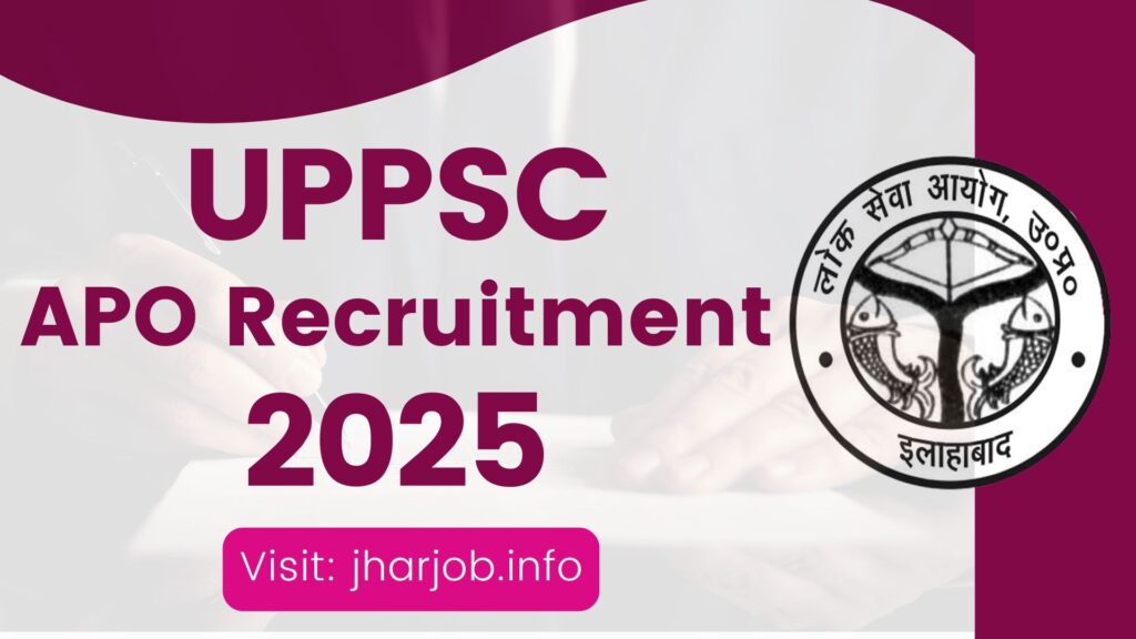 UPPSC APO Recruitment 2025